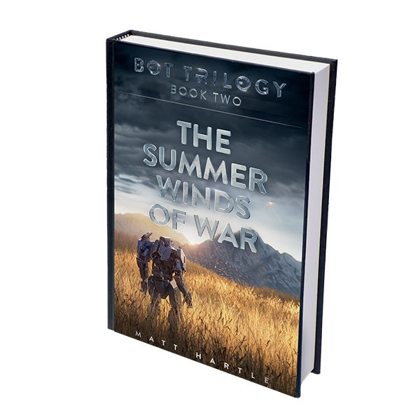 Bot Trilogy Book Two: The Summer Winds Of War-hardCover