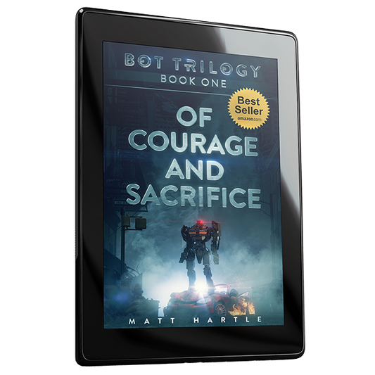 Bot Trilogy Book One: Of Courage And Sacrifice-ebook