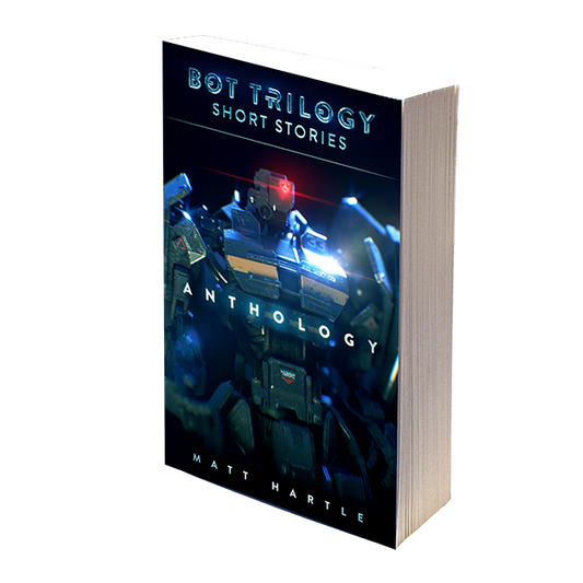 Bot Trilogy Short Stories -- Anthology-paperback